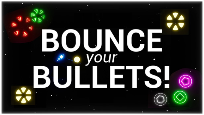 Bounce Your Bullets! Free Download Computer Game