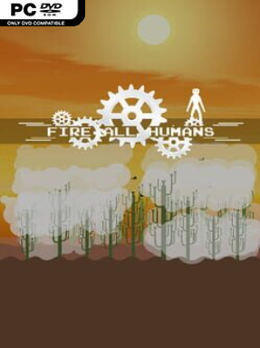 Fire All Humans Free Download PC Game (v1.0.2.2022)