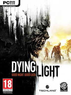 Dying Light Free Download PLAZA Play On PC